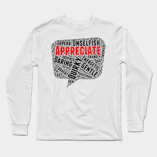 Positive Words, Positive Vibes, Quotes Long Sleeve T-Shirt